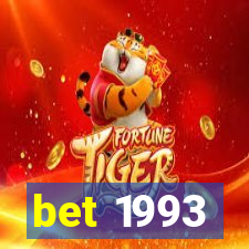 bet 1993